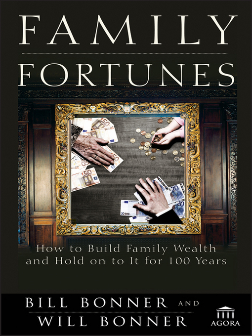 Title details for Family Fortunes by Bill Bonner - Available
